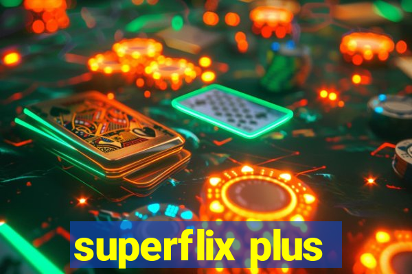 superflix plus